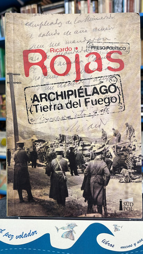 Archipielago (tierra Del Fuego) - Rojas, Ricardo