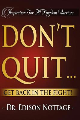 Libro Don't Quit...get Back In The Fight!: Revised Editio...