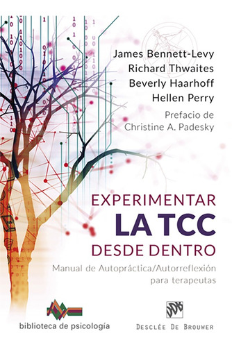 Experimentar La Tcc Desde Dentro. Manual De Autopráctica/...