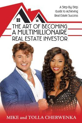 Libro The Art Of Becoming A Multimillionaire Real Estate ...