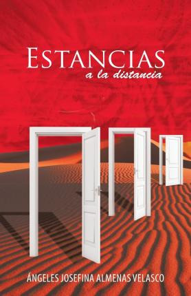 Libro Estancias A La Distancia - Ãngeles Josefina Velasc...