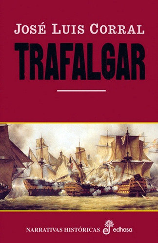 Trafalgar **promo** - Jose Luis Corral