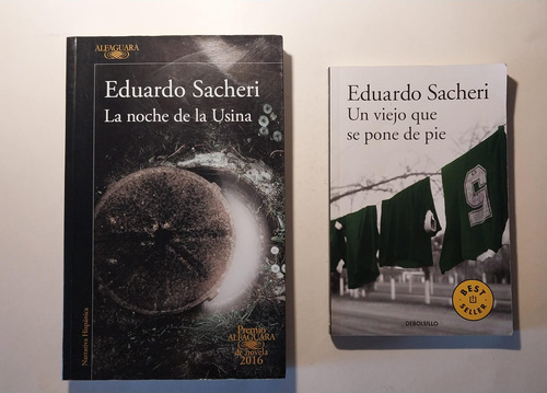 Un Viejo Que Se Pone De Pie + La Noche De La Usina- Sacheri (Usado)