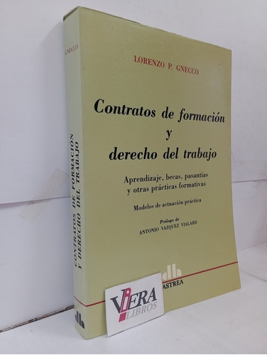 Contratos De Formación Y Derecho Del Trabajo - Gnecco