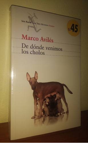 Marco Avilés - De Dónde Venimos Los Cholos