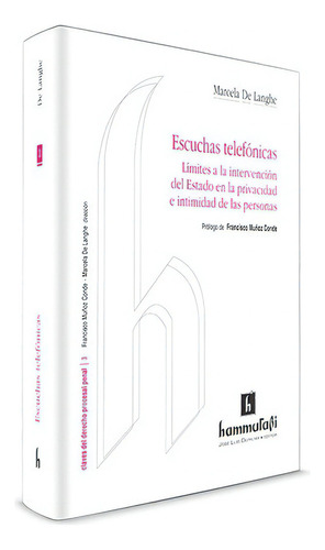 Escuchas Telefonicas, De De Langhe, Marcela. Editorial Hammurabi, Tapa Blanda En Español, 2009