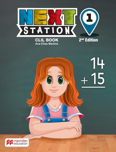 Next Station 1 Student´s Book & Clil - 2nd Ed, De Cant, Amanda., Vol. 1. Editorial Macmillan Br, Capa Mole, Edição 2 Em Inglês, 2024