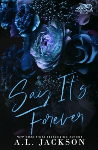 Book : Say Its Forever Alternate Cover - Jackson, A.l.