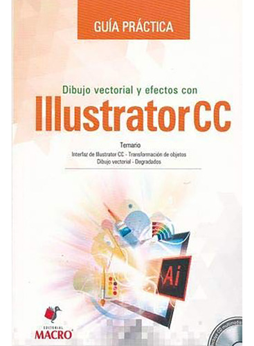 Guia Practica Dibujo Vectorial Y Efectos Con Illustrat - #d