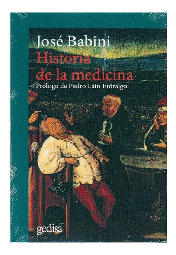 Libro: Historia De La Medicina: Prólogo De Pedro Laín Entral