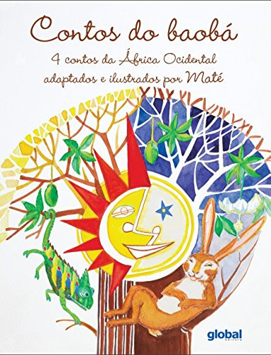 Libro Contos Do Baobá 4 Contos Da África Ocidental De Maté G