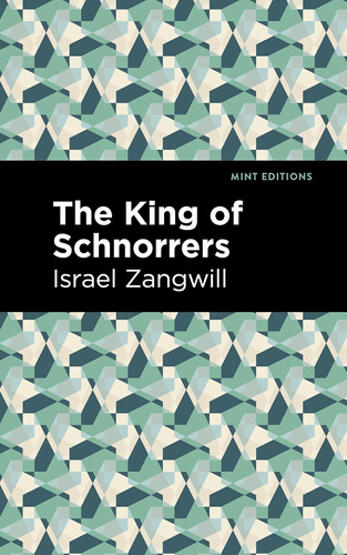 Libro: The King Of Schnorrers (mint Editions (jewish History