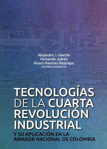 Libro Tecnologías De La Cuarta Revolución Industrial Y Su A