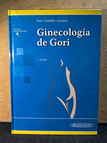 Ginecologia De Gori, 3a Edicion.
