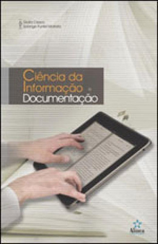 Ciencia Da Informaçao E Documentaçao