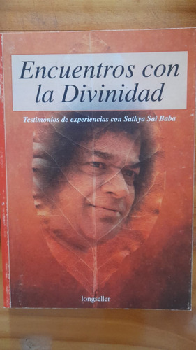 Encuentros Con La Divinidad - Sathya Sai Baba