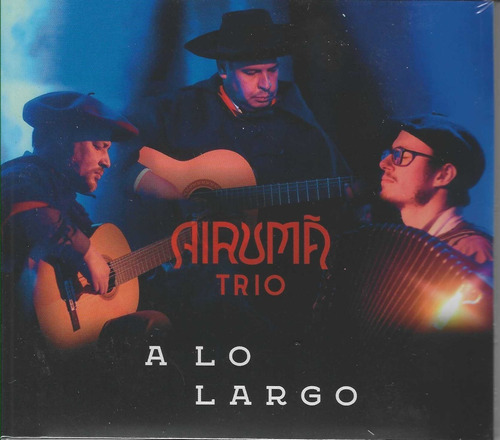 Cd - Airumã Trio - A Lo Largo
