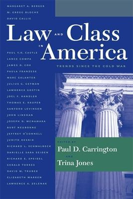 Libro Law And Class In America - Paul Carrington