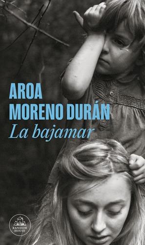 La Bajamar - Aroa Moreno Duran