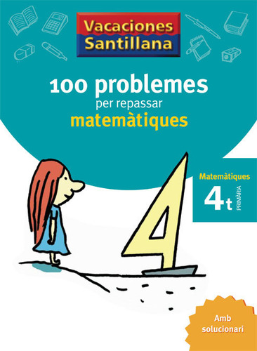 Vacaciones Santillana 100 Problemes Per ... (libro Original)