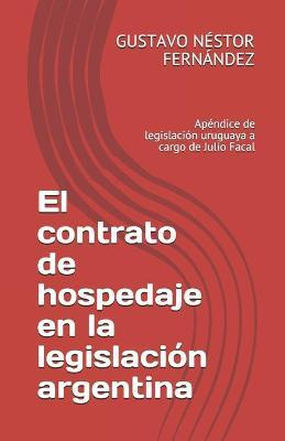 Libro El Contrato De Hospedaje En La Legislacion Argentin...