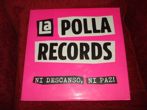 Vinilo La Polla Records / Ni Descanso, Ni Paz (nuevo Sellado