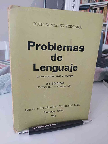 Problemas De Lenguaje Expresión Oral Y Escrita Ruth Gonzalez