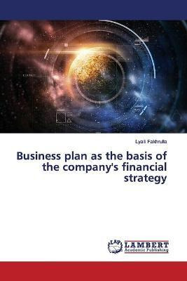 Libro Business Plan As The Basis Of The Company's Financi...