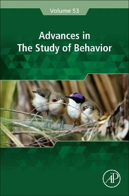 Libro Advances In The Study Of Behavior: Volume 53 - Marc...