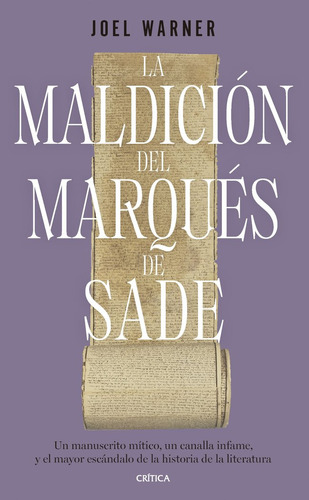 La Maldicion Del Marques De Sade, De Joel Warner. Editorial Critica, Tapa Blanda En Español