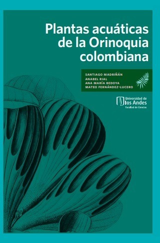 Plantas Acuáticas De La Orinoquia Colombiana