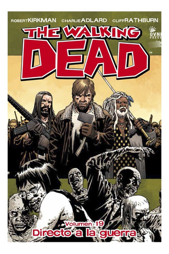 The Walking Dead Vol 19