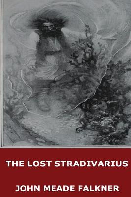 Libro The Lost Stradivarius - Falkner, John Meade