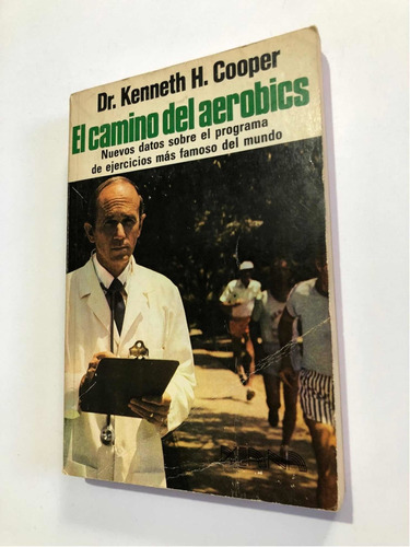Libro El Camino Del Aerobics - Dr. Kenneth Cooper - Oferta