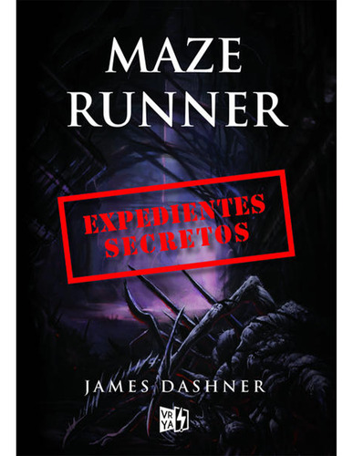 Maze Runner/expedientes Secretos - Original - James Dashner