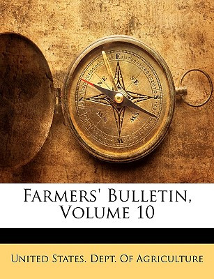 Libro Farmers' Bulletin, Volume 10 - United States Dept O...