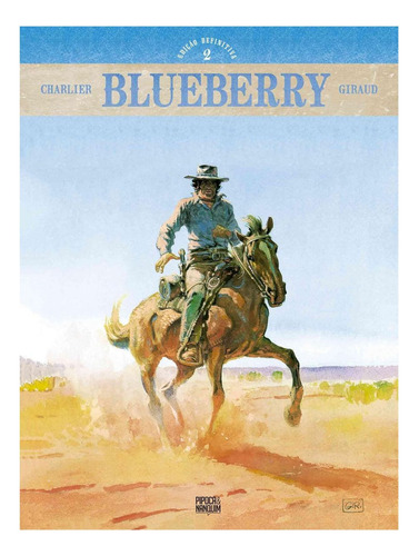 Blueberry Edição Definitiva  Volume 2 De 4 - Capa Dura - Hq - Pipoca E Nanquim, De Charlier Giraud., Vol. 2. Editora Pipoca E Nanquim, Capa Dura Em Português, 2023