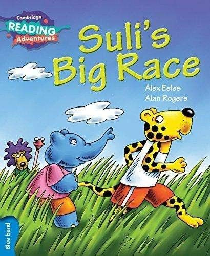 Libro Cambridge Reading Adventures Suli`s Big Race Blue De V