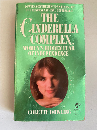 The Cinderella Complex. Colette Dowling