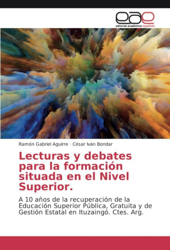 Libro: Lecturas Y Debates Formación Situada Ni