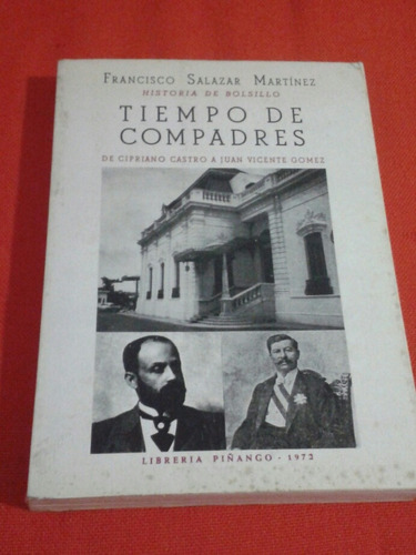 Tiempo De Compadres / Francisco Salazar Martínez