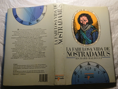 La Fabulosa Vida De Nostradamus- Richard Balducci- Del Prado (Usado)