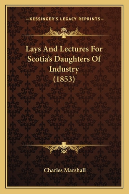 Libro Lays And Lectures For Scotia's Daughters Of Industr...