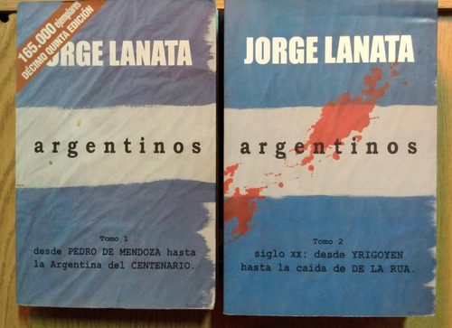Jorge Lanata / Argentinos Tomo 1 Y 2