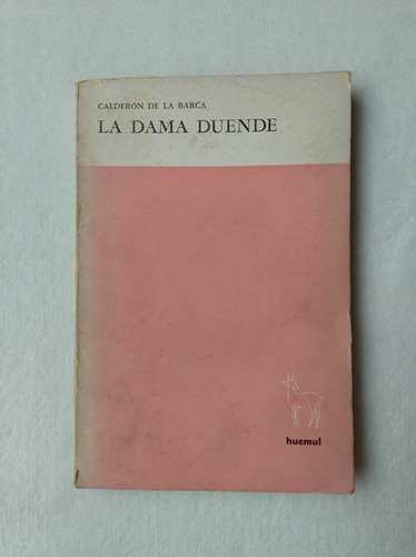 La Dama Duende. Calderón De La Barca. Huemul