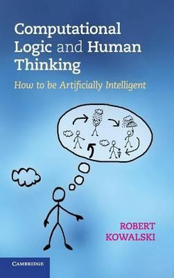 Libro Computational Logic And Human Thinking - Robert Kow...