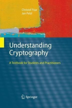 Understanding Cryptography - Christof Paar (paperback)&,,