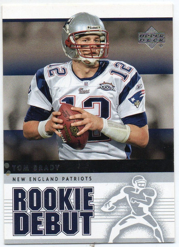 2005 Upper Deck Rookie Debut Tom Brady Patriots