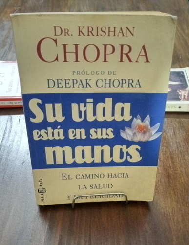 Libro Su Vida Esta En Sus Manos Krishan Chopra(autoayuda)