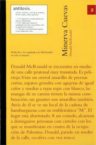 Donald Mcronald: Dedicado A Los Empleados De Mcdonald's De Todo El Mundo., De Minerva Cuevas. Editorial Alias, Tapa Blanda, Edición 1 En Español